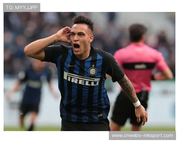 劳塔罗续约国米,违约金引关注 劳塔罗续约国米,违约金引关注